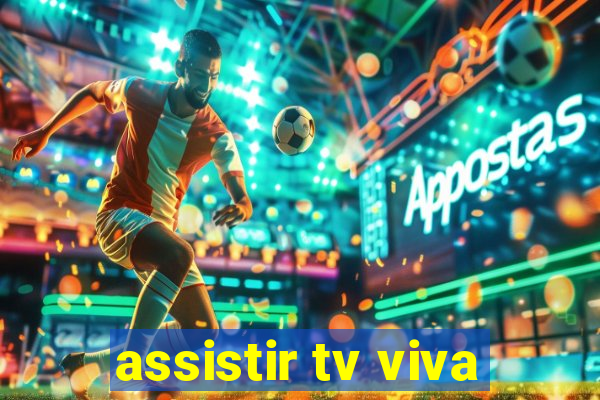 assistir tv viva